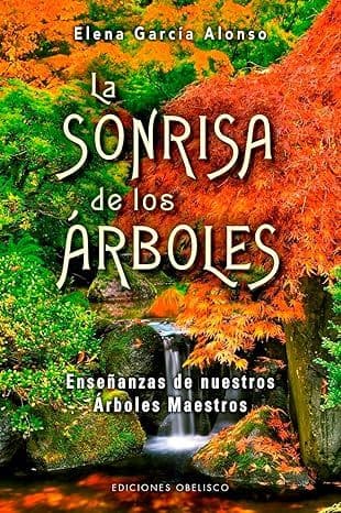 La sonrisa de los árboles